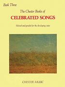 Chester Books of Celebrated Song No. 3 Vocal Solo & Collections sheet music cover